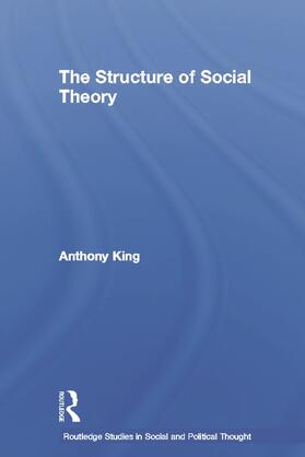 The Structure of Social Theory