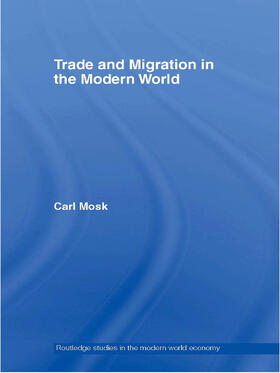 Trade and Migration in the Modern World