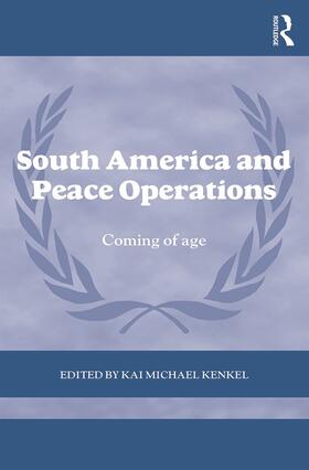 South America and Peace Operations