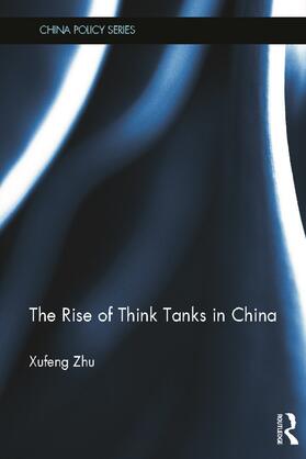 The Rise of Think Tanks in China