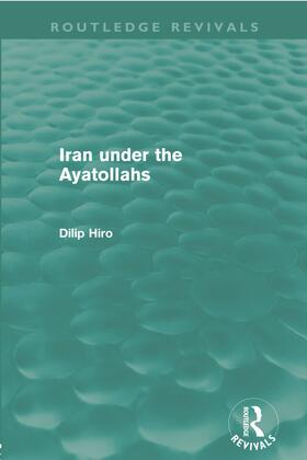 Iran Under the Ayatollahs (Routledge Revivals)