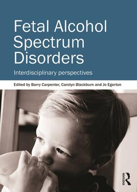 Fetal Alcohol Spectrum Disorders