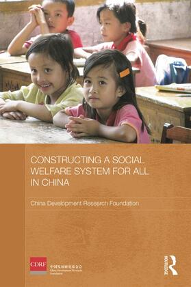 Constructing a Social Welfare System for All in China