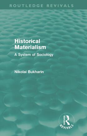 Historical Materialism (Routledge Revivals)