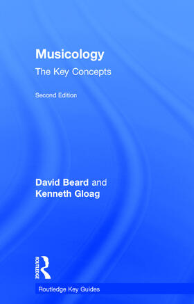 Musicology: The Key Concepts