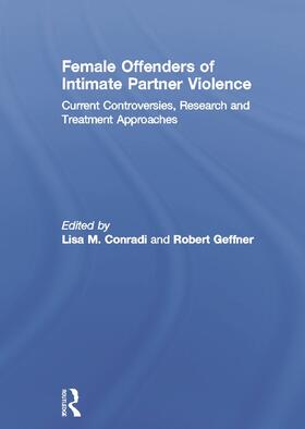Female Offenders of Intimate Partner Violence