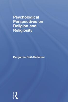 Psychological Perspectives on Religion and Religiosity