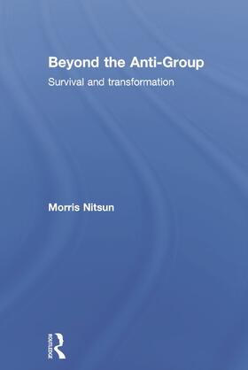 Beyond the Anti-Group