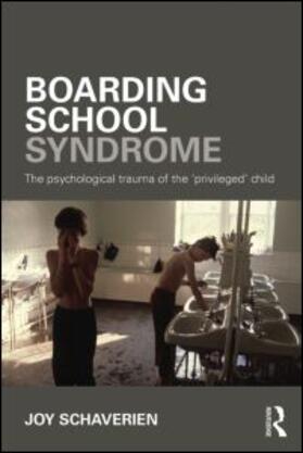 Boarding School Syndrome