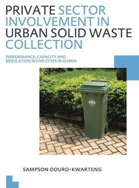 Private Sector Involvement in Urban Solid Waste Collection