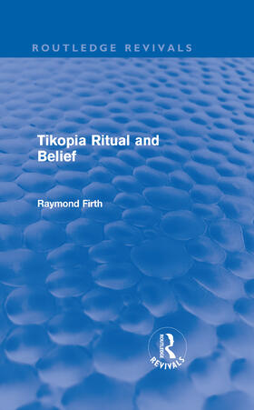 Tikopia Ritual and Belief