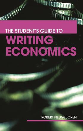 The Student's Guide to Writing Economics