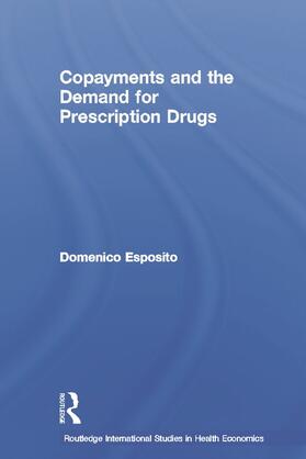 Copayments and the Demand for Prescription Drugs