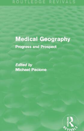 Medical Geography (Routledge Revivals)