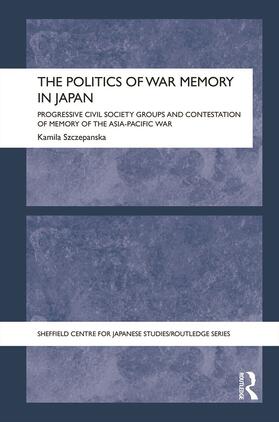 The Politics of War Memory in Japan