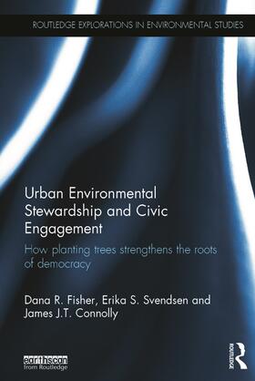 Urban Environmental Stewardship and Civic Engagement