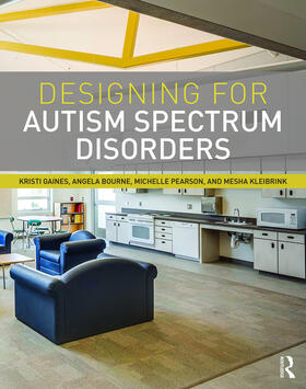 Designing for Autism Spectrum Disorders