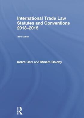 International Trade Law Statutes and Conventions 2013-2015