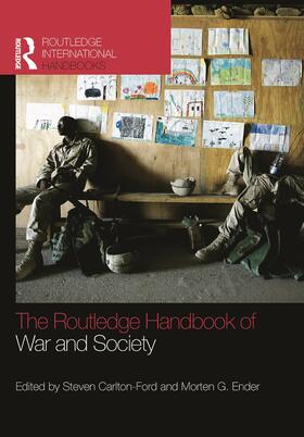 The Routledge Handbook of War and Society