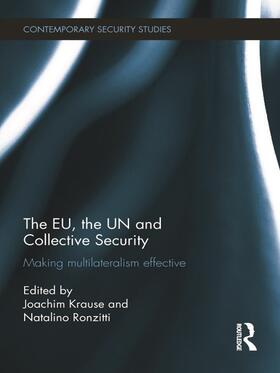 The EU, the UN and Collective Security