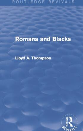 Romans and Blacks (Routledge Revivals)