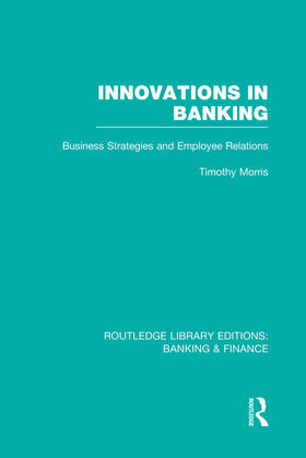 Innovations in Banking (RLE:Banking & Finance)