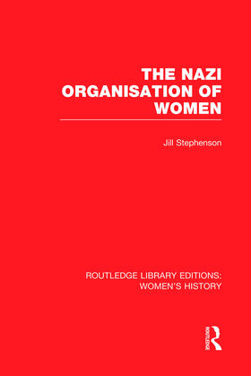 The Nazi Organisation of Women