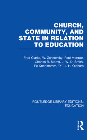 Church, Community and State in Relation to Education