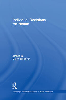 Individual Decisions for Health