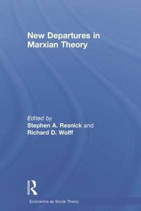 New Departures in Marxian Theory