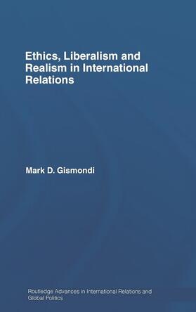 Ethics, Liberalism and Realism in International Relations