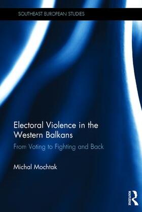 Electoral Violence in the Western Balkans