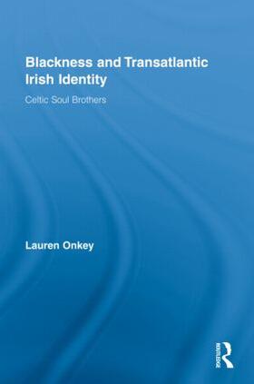 Blackness and Transatlantic Irish Identity