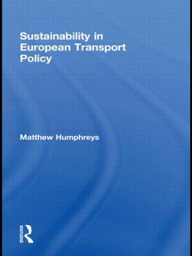 Sustainability in European Transport Policy