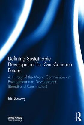 Defining Sustainable Development for Our Common Future