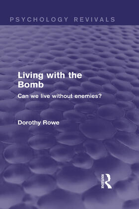 Living with the Bomb (Psychology Revivals)