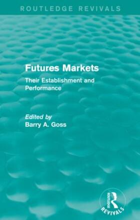 Futures Markets (Routledge Revivals)