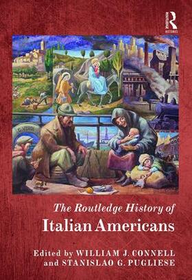 The Routledge History of Italian Americans