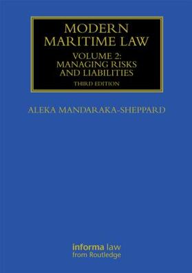 Aleka Mandaraka-Sheppard: Modern Maritime Law (Volume 2)