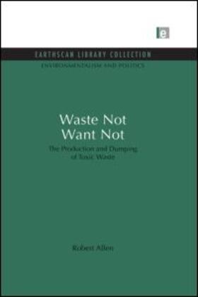 Waste Not Want Not