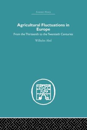 Agricultural Fluctuations in Europe