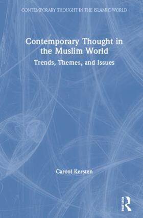 Kersten, C: Contemporary Thought in the Muslim World