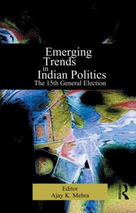 Emerging Trends in Indian Politics