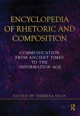 Encyclopedia of Rhetoric and Composition