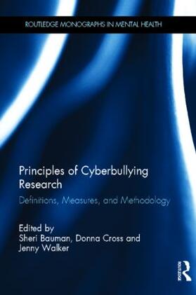 Principles of Cyberbullying Research