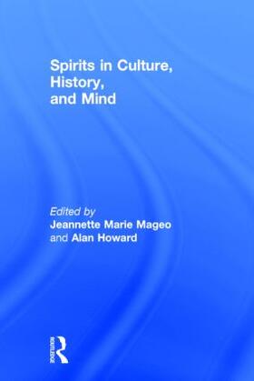 Spirits in Culture, History and Mind