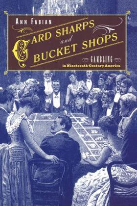 Card Sharps and Bucket Shops