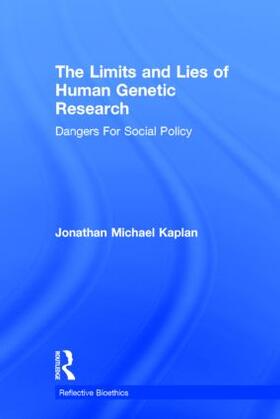 The Limits and Lies of Human Genetic Research