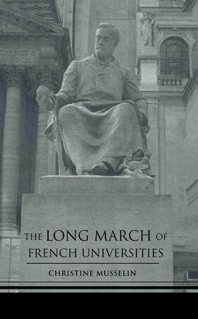 The Long March of French Universities