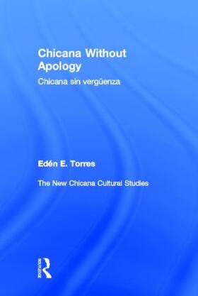 Chicana Without Apology